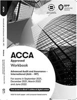 ACCA Advanced Audit and Assurance (International). Workbook