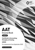 AAT Level 2 Certificate in Accounting. Level 2 Principles of Costing