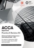 ACCA, for Exams in September 2022, December 2022, March 2023 and June 2023. Advanced Audit and Assurance - International (AAA - INT)