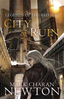 City of Ruin: Legends of the Red Sun: Book Two