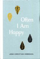 Often I Am Happy