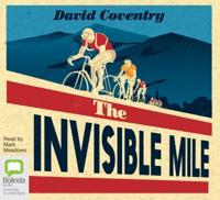 The Invisible Mile