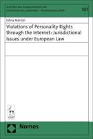 Violations of Personality Rights Through the Internet