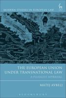 The European Union under Transnational Law: A Pluralist Appraisal