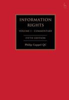 Information Rights, Volume 1 - Commentary