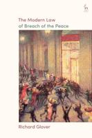 The Modern Law of Breach of the Peace