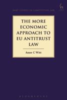 The More Economic Approach to EU Antitrust Law