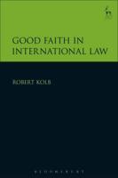 Good Faith in International Law
