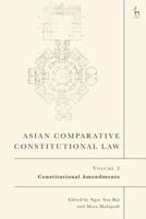 Asian Comparative Constitutional Law, Volume 2