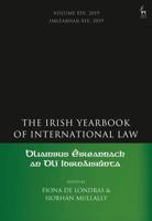 The Irish Yearbook of International Law. Volume 14 2019