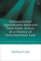 International Agreements Between Non-State Actors as a Source of International Law