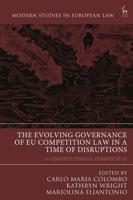 The Evolving Governance of EU Competition Law in a Time of Disruptions