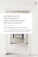 Sovereignty, Technology and Governance After COVID-19