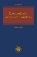 Economically-Dependent Workers as Part of a Decent Economy