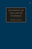 Statistics in the Law of Evidence