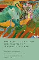 Advancing the Method and Practice of Transnational Law