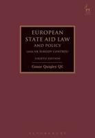 European State Aid Law and Policy (And UK Subsidy Control)