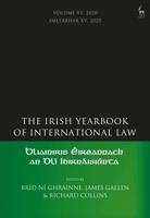 The Irish Yearbook of International Law. Volume 15 2020