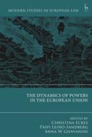 The Dynamics of Powers in the European Union