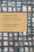 Prosecuting Crime in the Public Interest