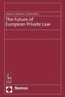 The Future of European Private Law