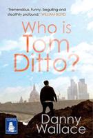 Who Is Tom Ditto?