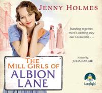 The Mill Girls of Albion Lane