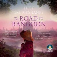 The Road to Rangoon