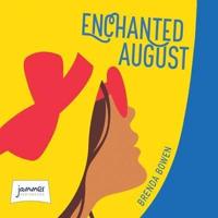 Enchanted August