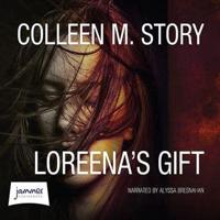 Loreena's Gift