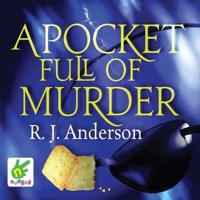 A Pocket Full of Murder