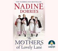 The Mothers of Lovely Lane: Lovely Lane, Book 3