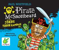 Pirate McSnottbeard in the Zombie Terror Rampage