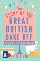 The Story of the Great British Bake Off