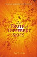 The Truth of Different Skies