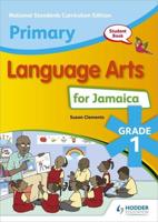 Primary Language Arts for Jamaica. Grade 1 Student's Book