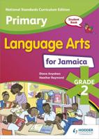 Primary Language Arts for Jamaica. Grade 2 Student's Book