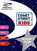 Comet Street Kids. Teacher's Guide D