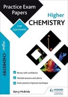 Higher Chemistry - Practice Papers for SQA Exams