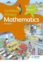 Caribbean Primary Mathematics. Level 5
