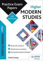 Higher Modern Studies - Practice Papers for SQA Exams