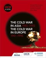 The Cold War in Asia 1945-1993 and the Cold War in Europe 1941-95