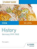 CCEA AS-Level History. Germany (1919-1945)