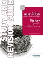 History. Cambridge IGCSE and O Level. Study and Revision Guide