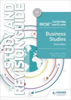 Cambridge IGCSE and O Level Business Studies. Study and Revision Guide
