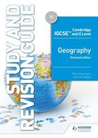 Cambridge IGCSE and O Level Geography. Study and Revision Guide