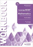 Cambridge IGCSE Mathematics. Core and Extended Workbook