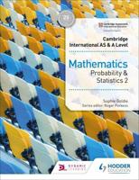 Cambridge International AS & A Level Mathematics. Probability and Statistics 2