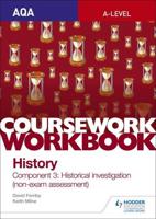 AQA A-Level History Coursework Workbook