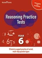 Reasoning Practice Tests. Year 6
